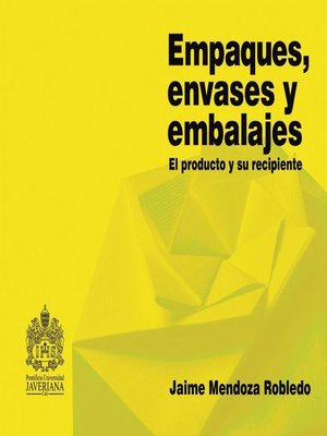 cover image of Empaques, envases y embalajes